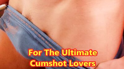 For the Ultimate Cumshot Lovers : Big Amature Cocks Slowmotion Delight!