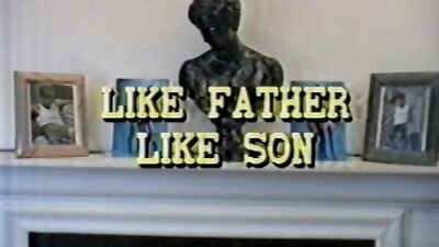 Classic Gay Porn - Like Father Like Son