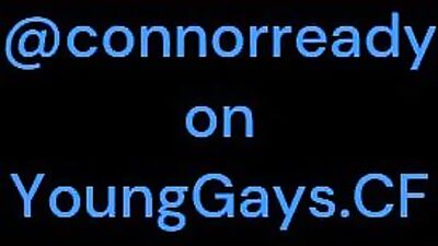 First time: cute Connor Is Ready for anal