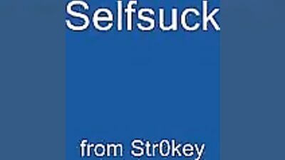 SELFSUCK CUM.