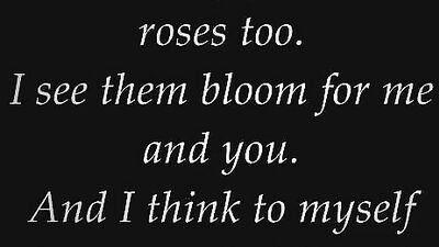 ´What a wonderful world´ by Louis Armstrong