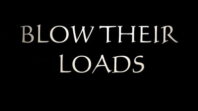 Boys just blow there loads