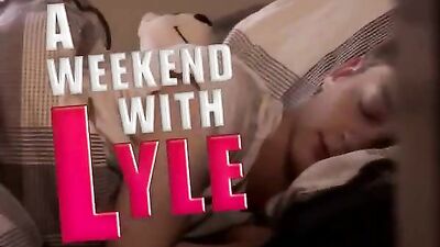 Weekend With Lyle - Action Porn
