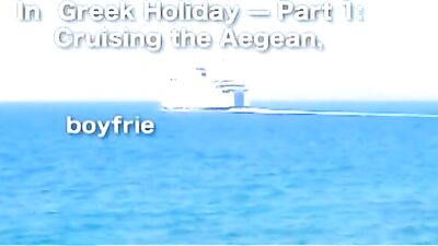 GREEK HOLIDAY 2: The Ultimate Action-Packed Bareback Adventure!