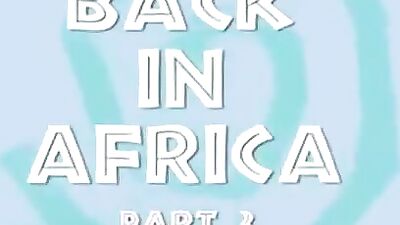Gay Porn in Africa! Action-Packed Bareback Big Cocks