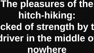 Gay Tube the Pleasures of Hitch-hiking