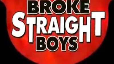 Straight Boys Gone Gay: Broke and Ready for Action!
