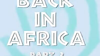 Gay Porn - Back in Africa Part 3 - Action Adventure with Hot African Hunks!