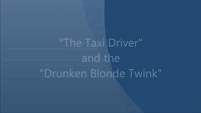 French Fury - The Taxi Driver and the Drunken Blond