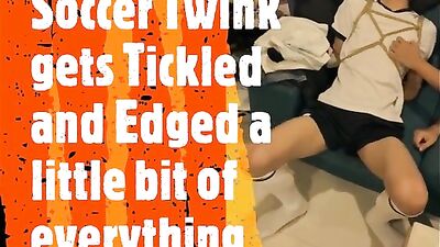 Soccer Twink gets Tickled and Edged a little bit of everything