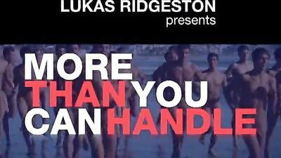 More Than You Can Handle: Full-Throttle Gay Porn Action