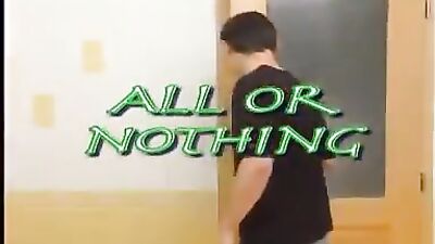 Gay Porn Action All or Nothing Fucking Big Cocks