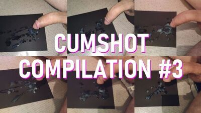 Cumshot Compilation #3 - Endless Cum Explosions!