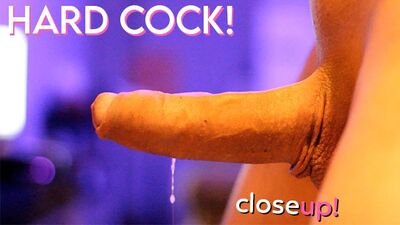 Close-up Super Hard & Big Cock 9inch /Uncut Huge Cumshot